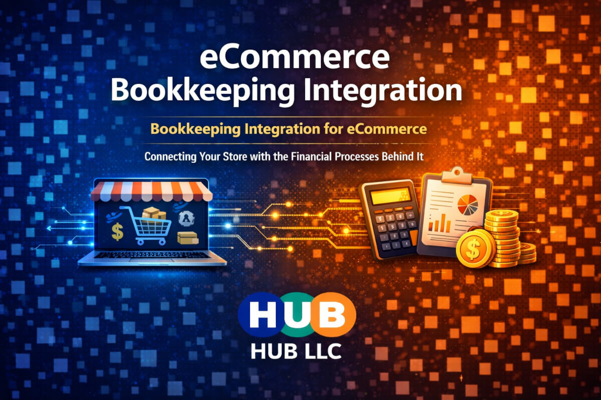 Bookkeeping Integration for eCommerce — HUB LLC article cover